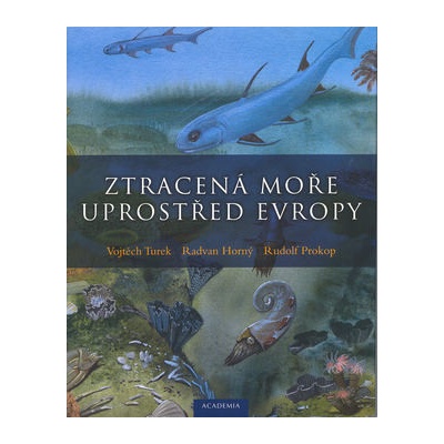 Ztracená moře uprostřed Evropy