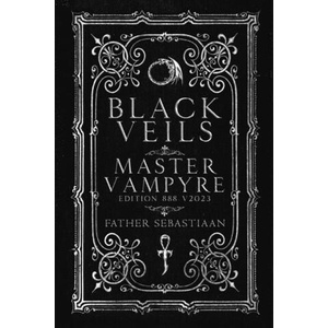Black Veils: Master Vampyre Edition 888 | Kaedrich Olson, Victor Magnus (2023)