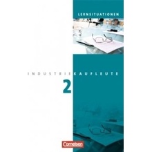 2. Ausbildungsjahr: Lernfelder 6-9, Arbeitsbuch mit Lernsituationen