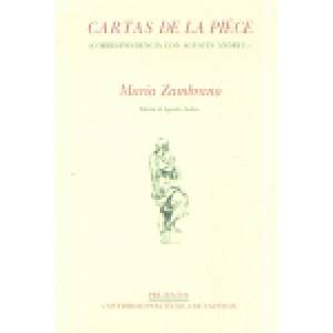 áCartas de La Pièce (correspondencia con Agustín Andreu) | Zambrano, María (2002)