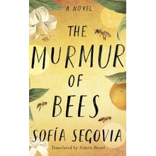 The Murmur of Bees Segovia SofiaPevná vazba