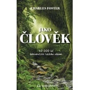 Jako člověk