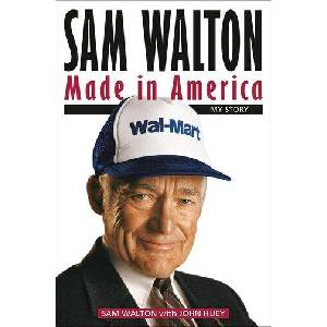 Sam Walton: Made in America (ISBN: 9780345538444)