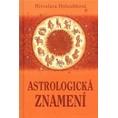 Knihy Astrologická znamení - Miroslava Holoubková