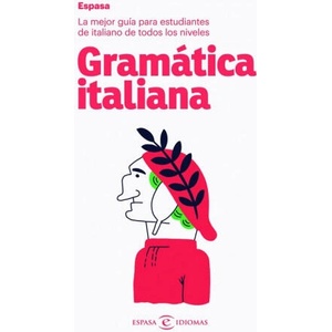 GRAMÁTICA ITALIANA | Espasa Calpe (2019)