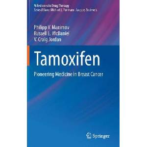 Tamoxifen | Philipp Y. Maximov, Russell E. McDaniel, V. Craig Jordan (ISBN: 9783034806633)