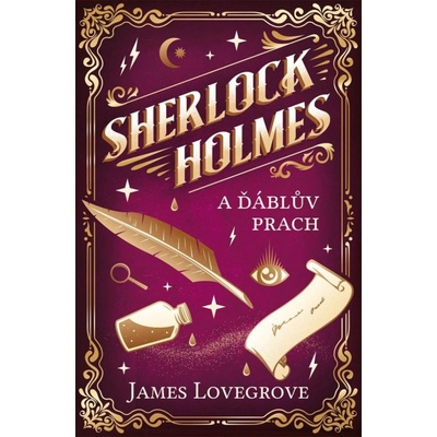 Sherlock Holmes a Ďáblův prach - James Lovegrove