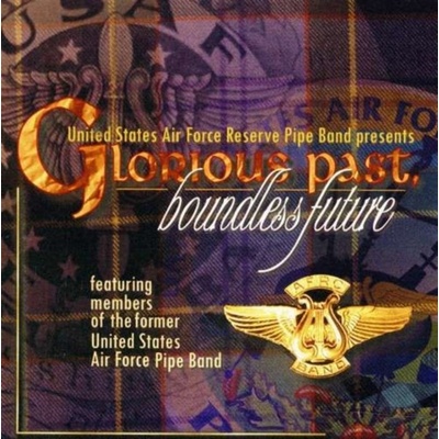 United States Air Force B - Glorious Past CD – Hledejceny.cz