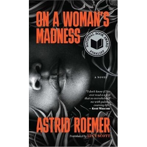 On a Woman's Madness | Lucy Scott (ISBN: 9781949641646)