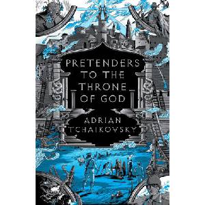 Pretenders to the Throne of God | TCHAIKOVSKY ADRIAN (ISBN: 9781035914975)