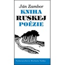 Kniha ruskej poézie - Ján Zambor