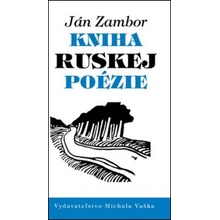 Kniha ruskej poézie - Ján Zambor