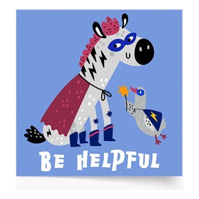 Plagát Heroes - Be helpful 30x30 - 77373