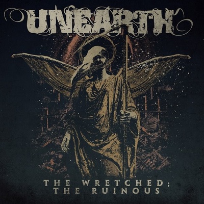 Unearth: Wretched; Ruinous - Limited Edition CD
