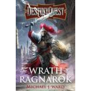 DestinyQuest: The Wrath of Ragnarok | Michael J. Ward (ISBN: 9781805140016)