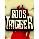God's Trigger