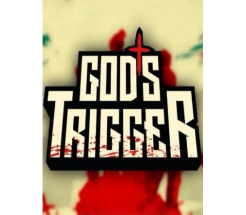 God's Trigger