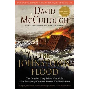 The Johnstown Flood | David McCullough (ISBN: 9780671207144)