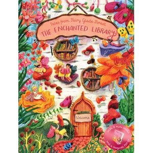 The Enchanted Library: Tales from Fairy Glade Forest | WILLOW MARNIE (ISBN: 9781523537662)