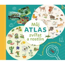 Můj atlas zvířat a rostlin - Monika Kopřivová