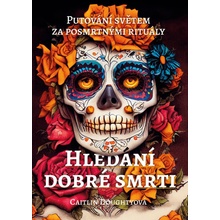 Hledání dobré smrti