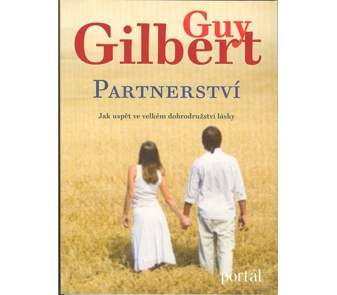 Partnerství - Guy Gilbert