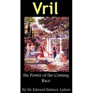 Vril, the Power of the Coming Race | Lytton, Edward Bulwer Lytton, Bar (ISBN: 9781936690800)
