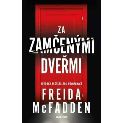 Za zamčenými dveřmi - Freida McFadden