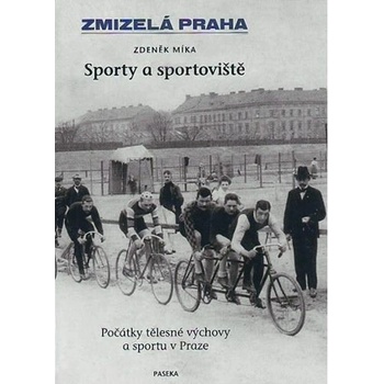 Sporty a sportoviště - Zdeněk Míka