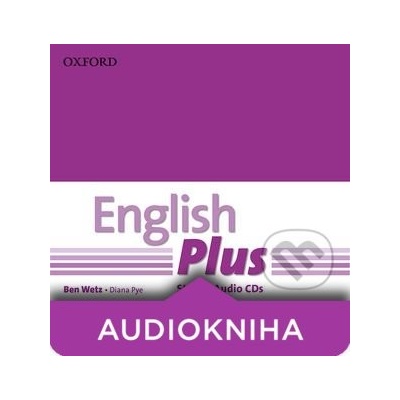 English Plus - Starter - Class - Ben Wetz, Diana Pye