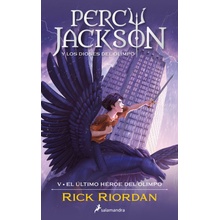 EL ULTIMO HEROE DEL OLIMPO PERCY JACKSON Y LOS DIOSES DEL OL