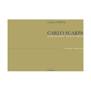 Carlo Scarpa. Poetica dell'arredo. Tavoli e sedie-Poetics of furniture. Tables and chairs | Luciano Pollifrone (2025)