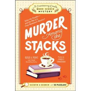 Murder Among the Stacks | Rosie A. Point, Charles Timmerman (ISBN: 9781507225271)
