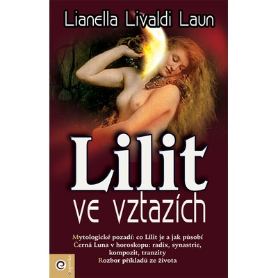 Lilit ve vztazích - Lianella Livaldi Laun
