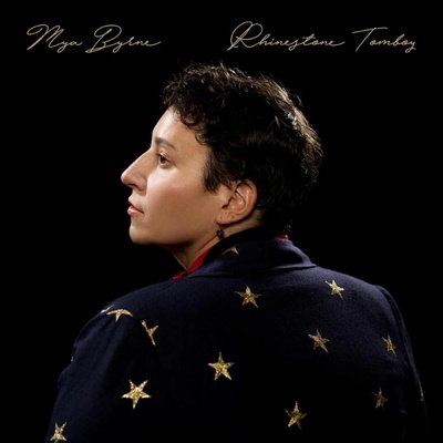 BYRNE, MYA - RHINESTONE TOMBOY CD