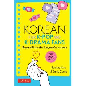 Korean for K-Pop and K-Drama Fans | Emily Curtis (ISBN: 9780804853705)
