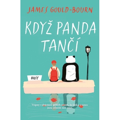 Když panda tančí - James Gould-Bourn