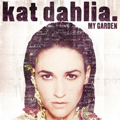 DAHLIA KAT: MY GARDEN, CD