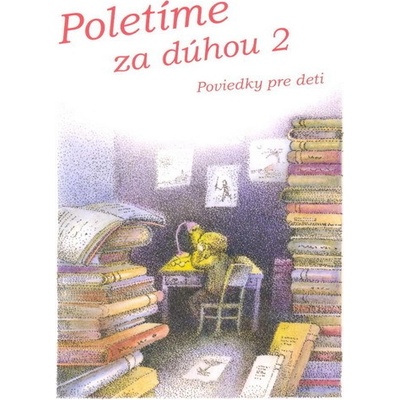 Poletíme za dúhou 2