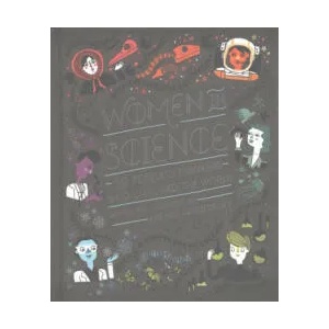 Women in Science | Rachel Ignotofsky (ISBN: 9781526360519)
