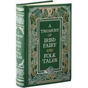 A Treasury of Irish Fairy and Folk Tales | Various Authors (2016)