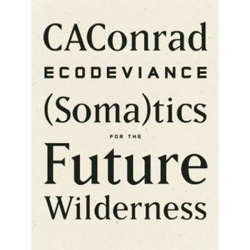 Wave Books ECODEVIANCE | CAConrad