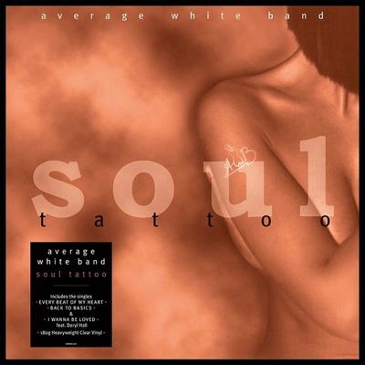 Average White Band - Soul Tattoo (Reissue) (Remastered) (Clear Coloured) (180 g) LP