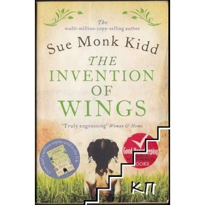 Invention of Wings | Sue Monk Kidd (2014)