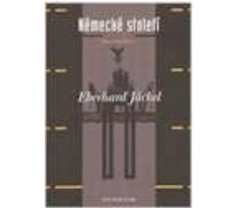 Německé století - Eberhard Jäckel