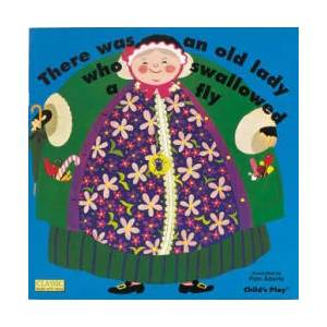 There Was an Old Lady Who Swallowed a Fly | Pam Adams (2009)