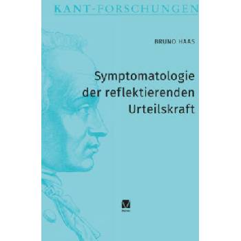 Image 1 of Symptomatologie der reflektierenden Urteilskraft | Bruno Haas