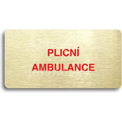ACCEPT Piktogram PLICNÍ AMBULANCE - zlatá tabulka - barevný tisk bez rámečku