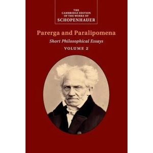 Schopenhauer: Parerga and Paralipomena: Volume 2 | SCHOPENHAUER ARTHUR (ISBN: 9781108436526)