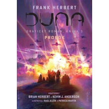Duna: Grafický román - Prorok - Brian Herbert, Kevin J. Anderson, Raúl Allén, Patricia Martín (ilustrátor)